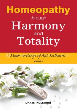 Homeopathy through Harmony and Totality image