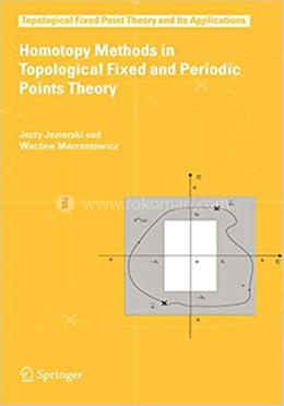 Homotopy Methods in Topological Fixed and Periodic Points Theory image