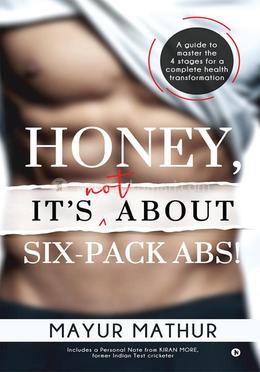 Honey, It’s Not about Six-Pack Abs! image