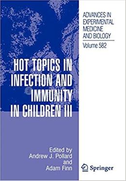 Hot Topics in Infection and Immunity in Children III image
