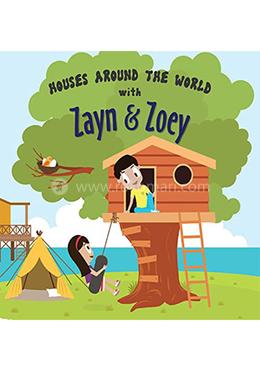 Houses Around The World with Zayn and Zoey image
