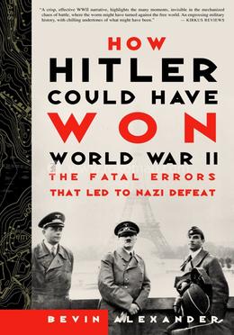 How Hitler Could Have Won World War II image