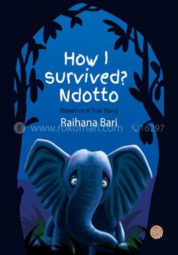 How I Survived? Ndotto image