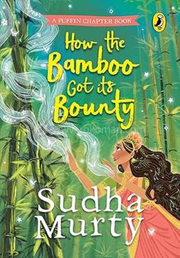 How The Bamboo Got Its Bounty image