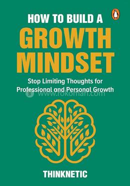How To Build a Growth Mindset