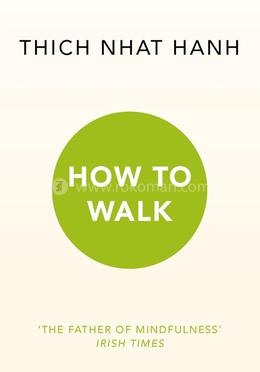 How To Walk