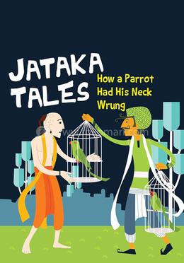 How a Parrot Had His Neck Wrung