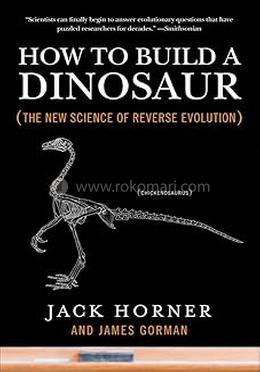 How to Build a Dinosaur