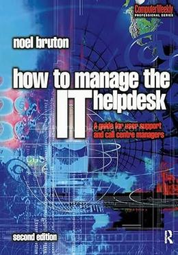 How to Manage the IT Help Desk