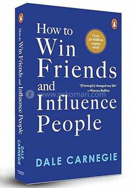 How to Win Friends and Influence People