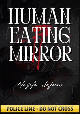Human Eating Mirror image