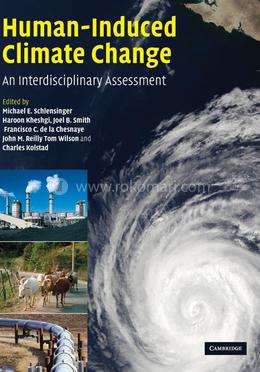 Human-Induced Climate Change: An Interdisciplinary Assessment image