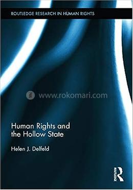 Human Rights and the Hollow State image