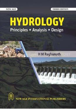 Hydrology: Principles, Analysis, Design image
