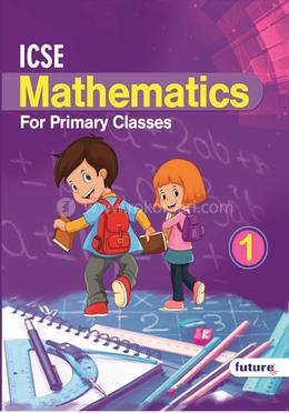 ICSE Mathematics For Primary Classes 1 image