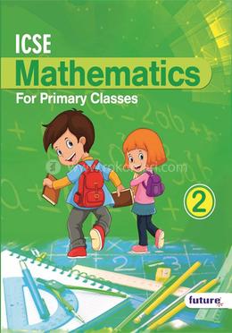 ICSE Mathematics For Primary Classes 2 image
