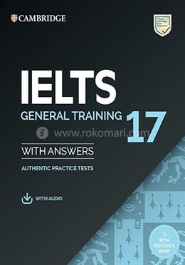 IELTS 17 General Training Student's Book with Answers with Audio with Resource Bank image
