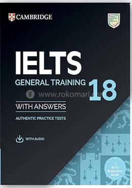 IELTS 18 General Training Student's Book with Answers with Audio with Resource Bank image