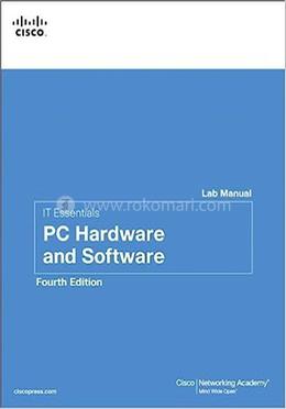IT Essentials: PC Hardware and Software Lab Manual image