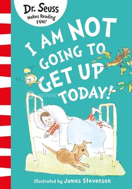 I Am Not Going to Get Up Today! image