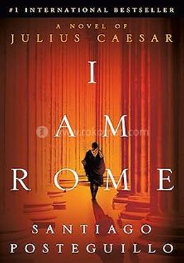 I Am Rome