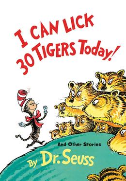 I Can Lick 30 Tigers Today! and Other Stories image