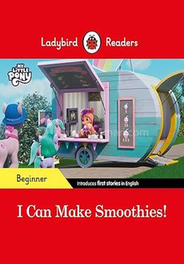 I Can Make Smoothies! : Level Beginner image