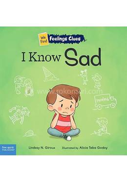 I Know Sad