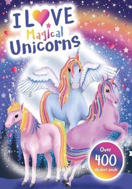 I Love Magical Unicorns! image