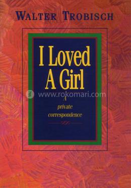 I Loved a Girl image