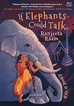 If Elephants Could Talk
