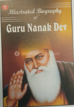 Iillustrated Biography Of Guru Nanak Dev image
