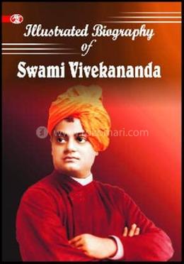 Iillustrated Biography Of Swami Vivekananda image