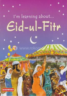 Im Learning About Eid-ul-Fitr image