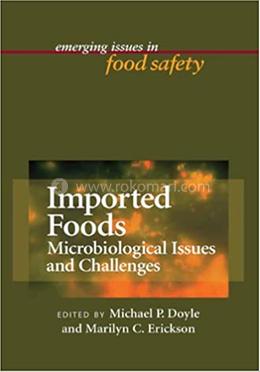 Imported Foods: Microbiological Issues and Challenges