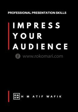 Impress Your Audience image