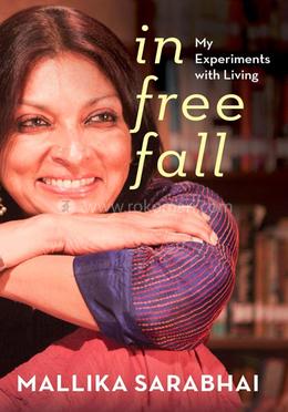 In Free Fall: My Experiments With Living image