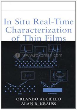 In Situ Real–Time Characterization of Thin Films image