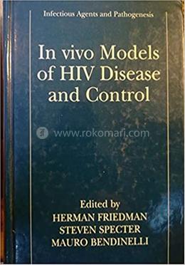 In Vivo Models Of Hiv Disease And Control image