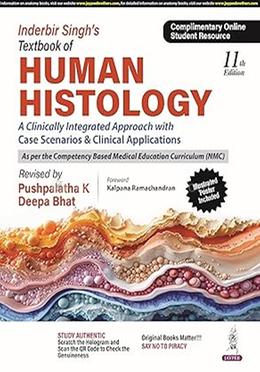 Inderbir Singh's Textbook of Human Histology - 11th Edition