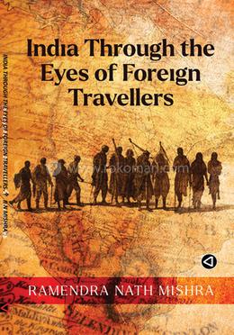 India Trough The Eyes of Foreign Travellers image