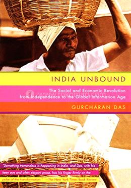 India Unbound : From Independence to the Global Information Age image