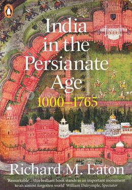India in the Persianate Age 1000-1765 image
