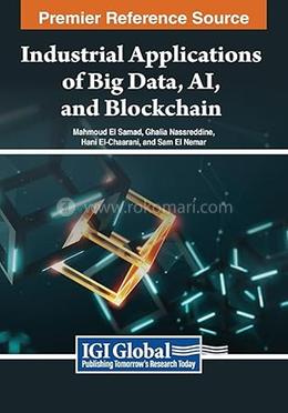 Industrial Applications of Big Data, AI, and Blockchain image