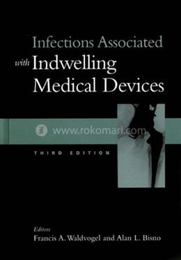 Infections Associated with Indwelling Medical Devices image