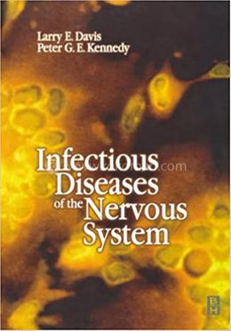 Infectious Diseases of the Nervous System