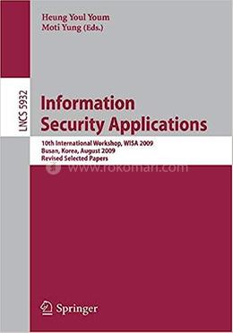 Information Security Applications - LNCS-5932