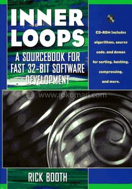 Inner Loops A Sourcebook for Fast 32-bit Software Development image
