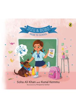 Inni and Bobo Head to School : Book 3