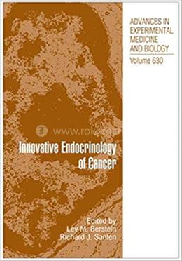 Innovative Endocrinology of Cancer - Volume:630 image